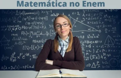 Por Que a Matemática é Importante para o Enem? 5 Motivos 202
